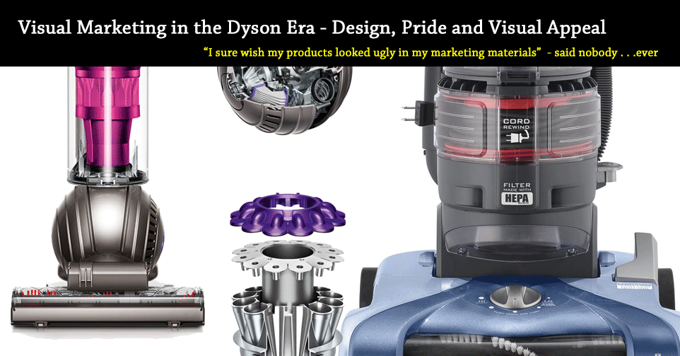 Visual Marketing of Products in the Post-Dyson Era
