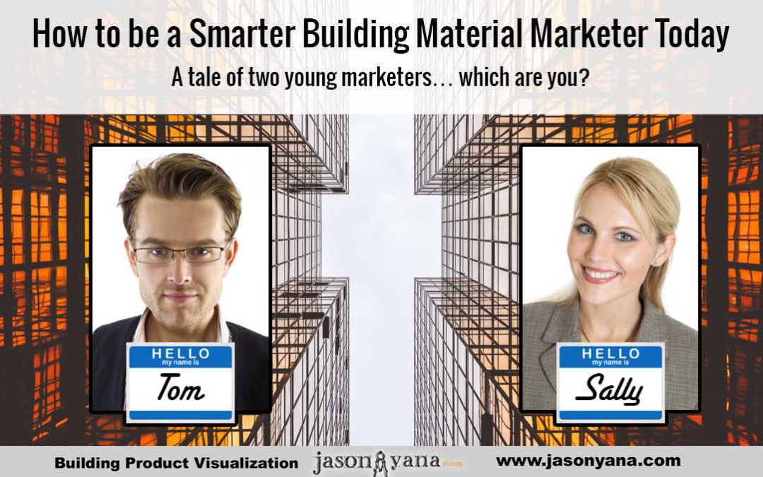 How to be a Smart Building Materials Marketer Today